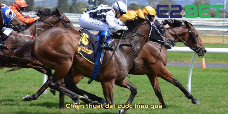 Chiến thuật đặt cược hiệu quả