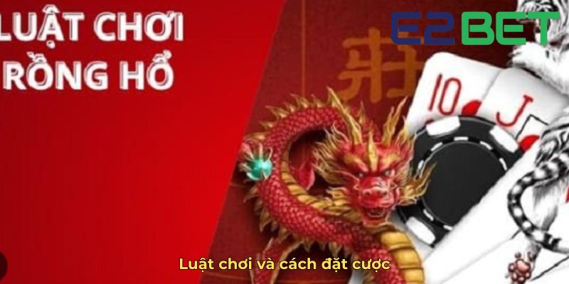 Luật chơi và cách đặt cược